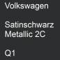 Preview: Volkswagen, Satinschwarz Metallic 2C, Q1.